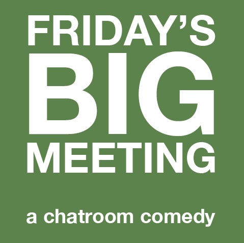 Friday’s Big Meeting